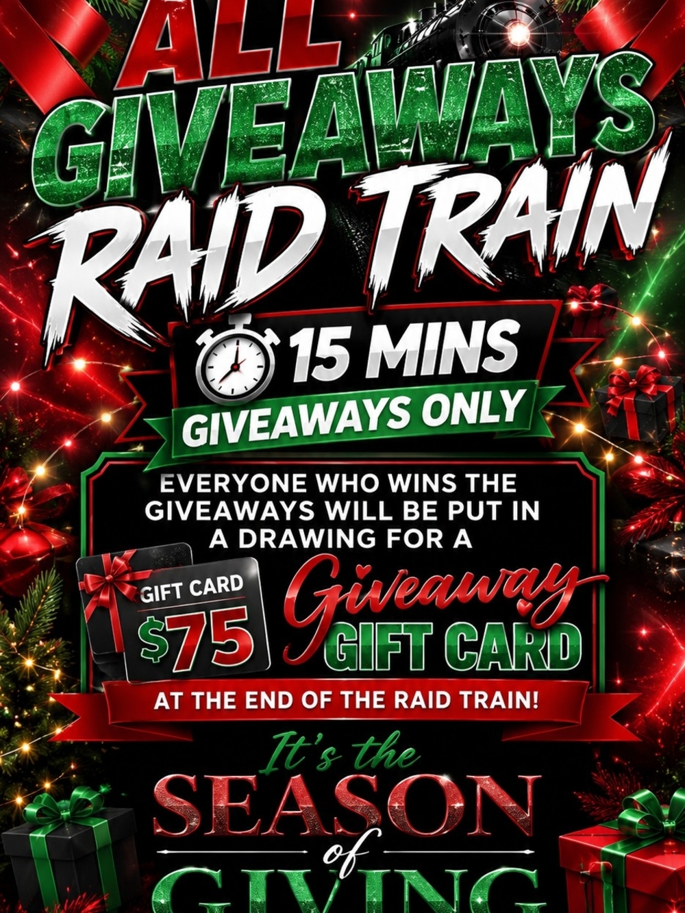 All Giveaways Holiday Raid Train